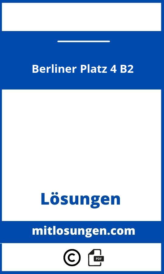 Berliner Platz 4 B2 Lösungen