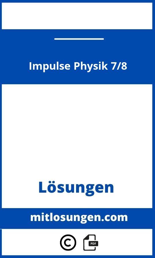 Impulse Physik 7/8 Lösungen Pdf